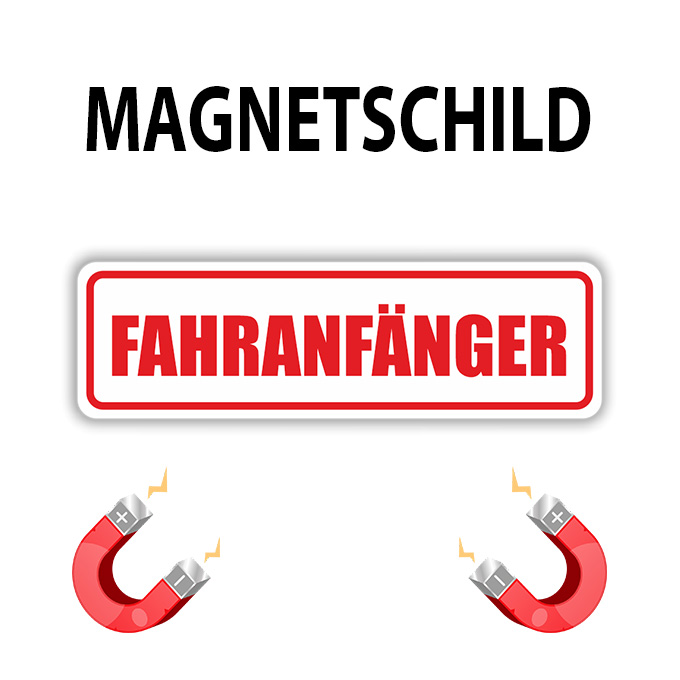 Magnetschild FAHRANFÄNGER - ANKERDING - kreative Manufaktur