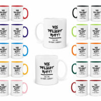 Coole Tasse mit Spruch - Die Pflicht ruft! – Bild 2