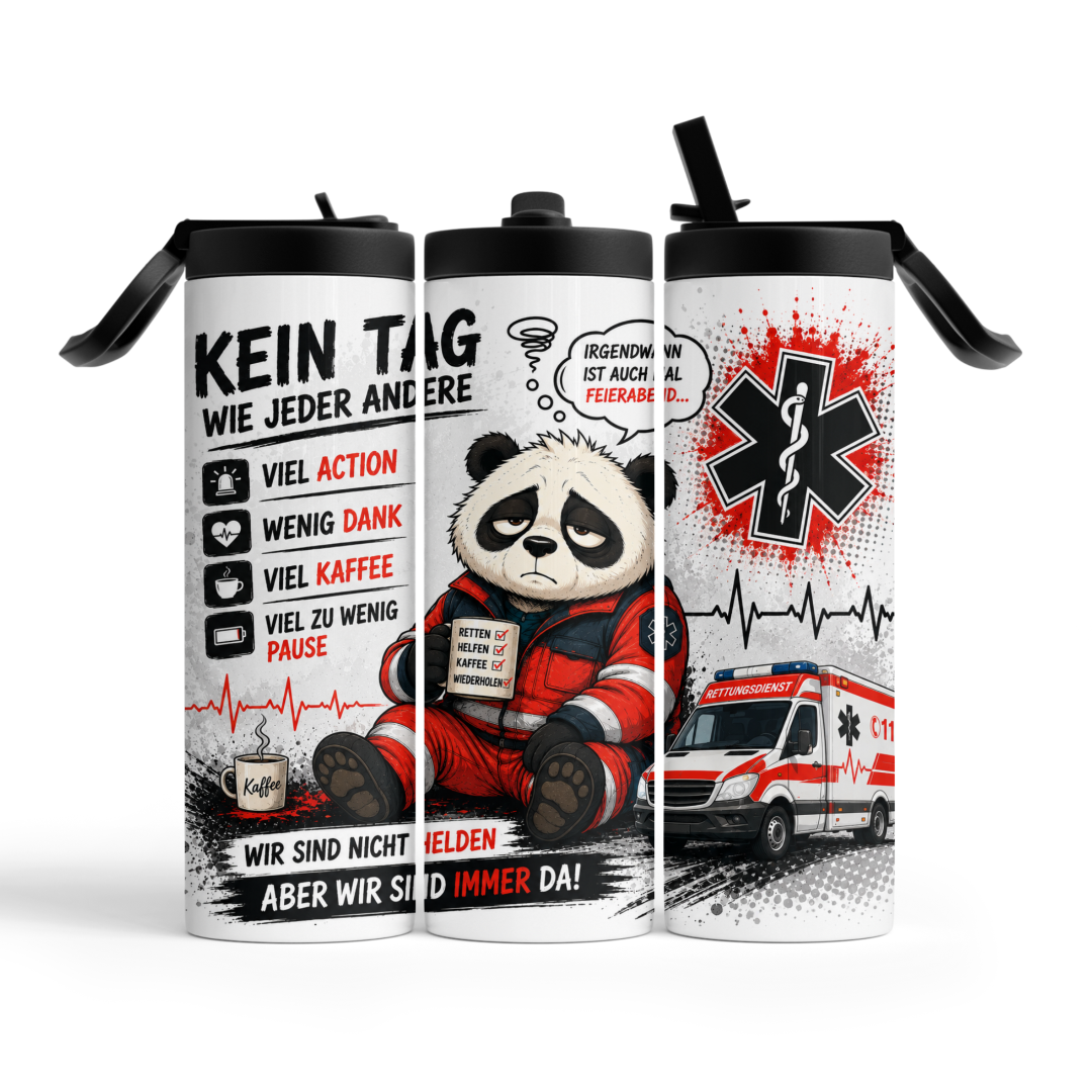 Rettungsdienst Tumbler 600 ml mit Panda und Kein Tag wie jeder andere Motiv in drei Ansichten